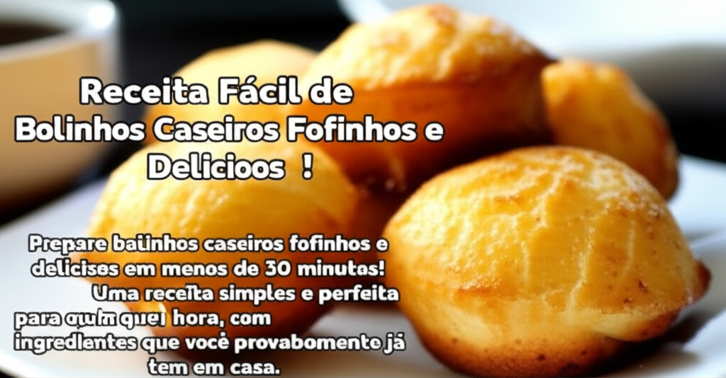 Receita Fácil de Bolinhos Caseiros Fofinhos: Simples e Deliciosos!